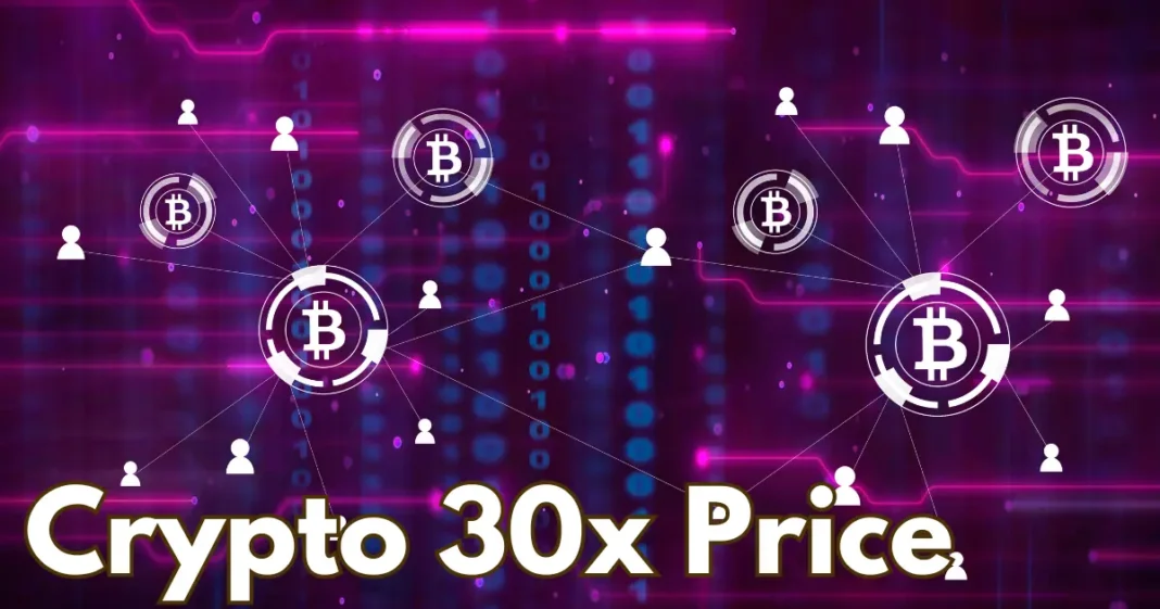 crypto 30x price