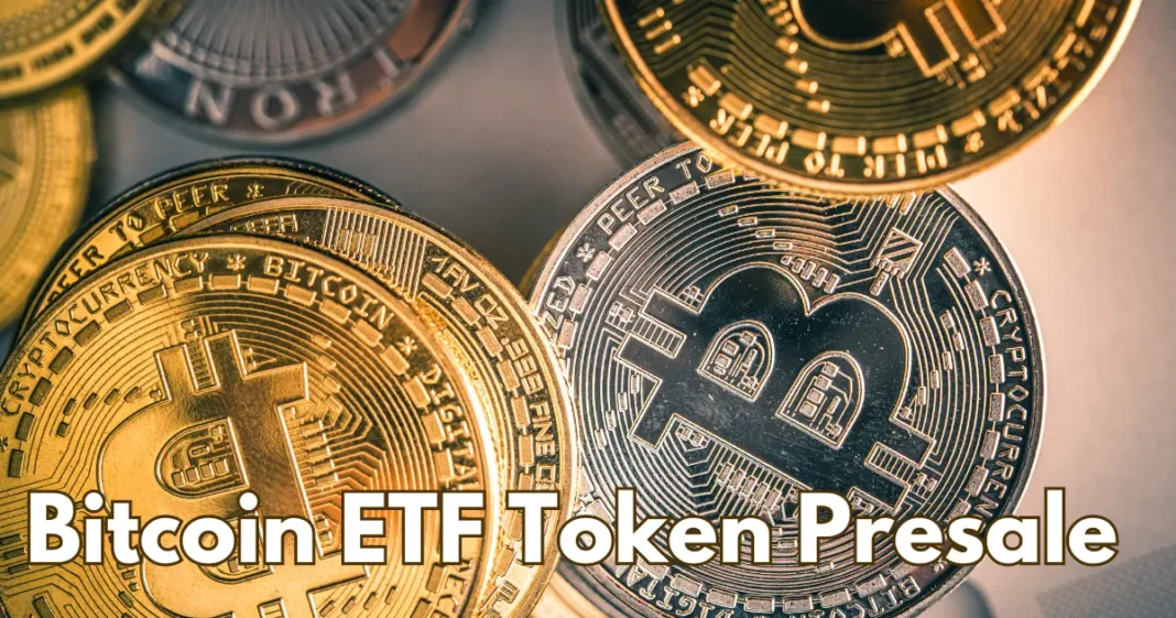 bitcoin etf token presale